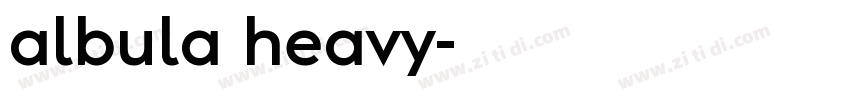 albula heavy字体转换 albula heavy字体转换